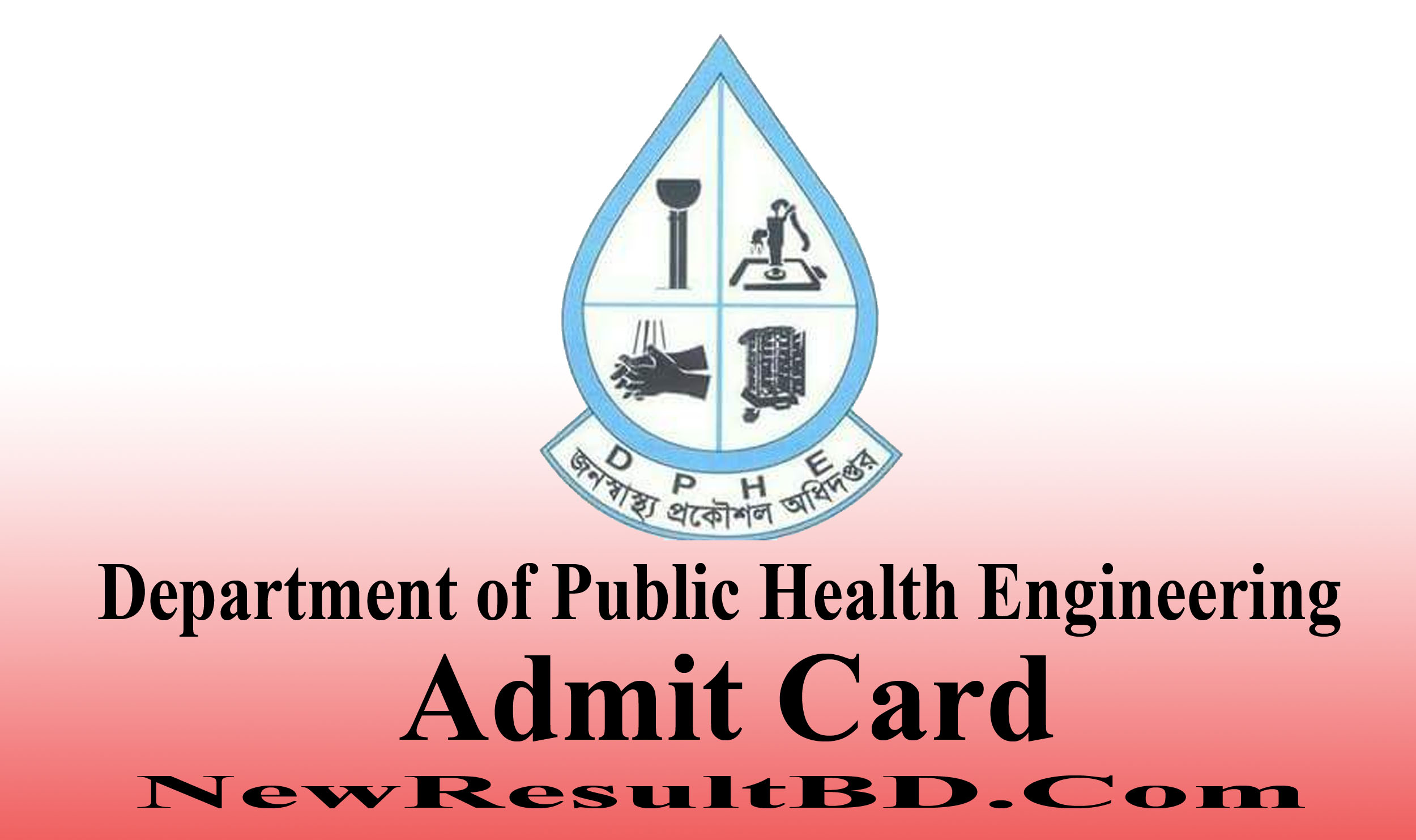 DPHE Admit Card 2021 – Department of Public Health Engineering DPHE Admit Card 2021 – Department of Public Health Engineering