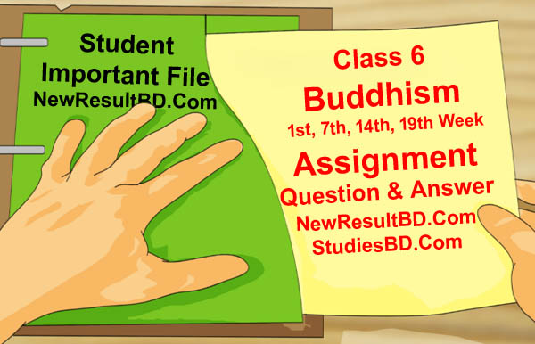 Class 6 Buddhism Assignment 2021 Answer