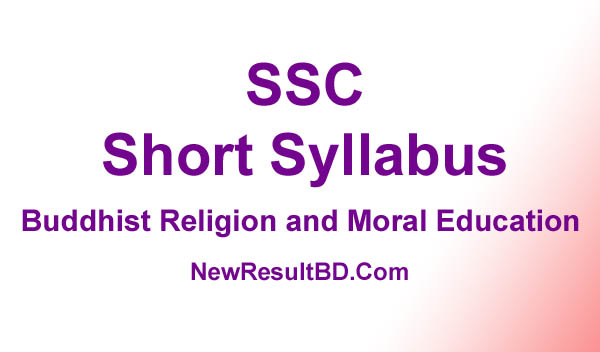 SSC Buddhist Religion and Moral Education New Short Syllabus 2021