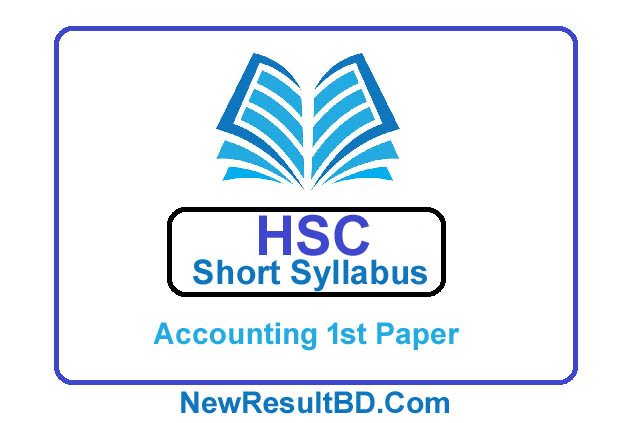 HSC Accounting 1st Paper New Short Syllabus 2021 HSC Accounting 1st Paper New Short Syllabus 2021