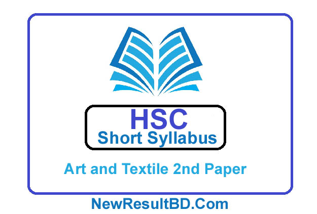 HSC Art and Textile 2nd Paper New Short Syllabus 2021 HSC Art and Textile 2nd Paper New Short Syllabus 2021
