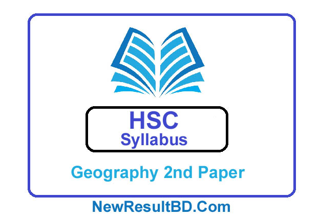 HSC Geography 2nd Paper New Short Syllabus 2021