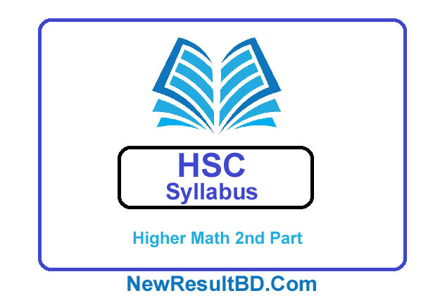 HSC Higher Math 2nd Part New Short Syllabus 2021 HSC Higher Math 2nd Part New Short Syllabus 2021