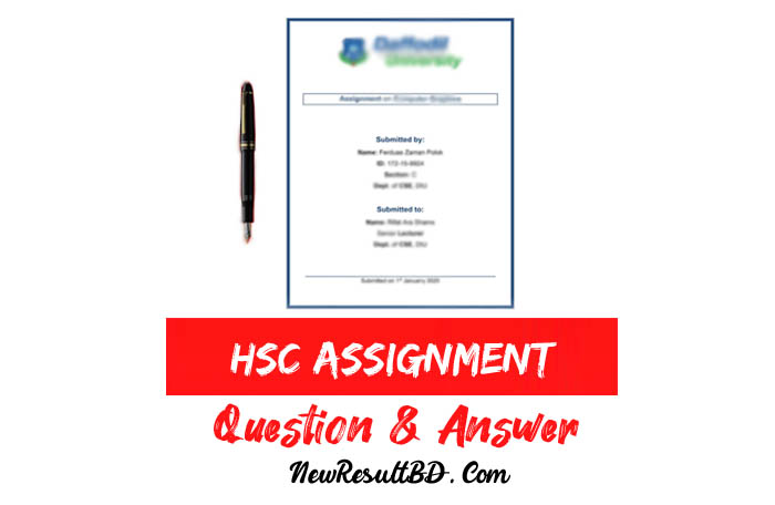 HSC Assignment 2021 Question, Answer, Solution HSC Assignment 2021 Question, Answer, Solution