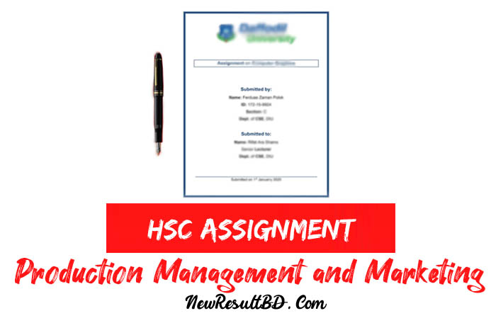 HSC Production Management and Marketing Assignment 2021 & 2022 HSC Production Management and Marketing Assignment 2021 & 2022