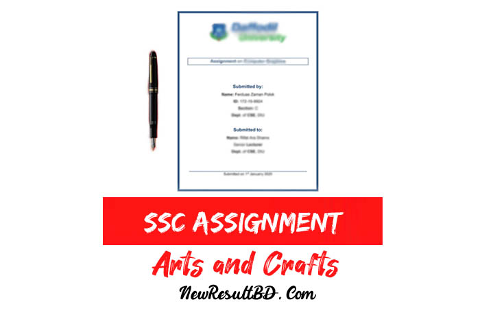 SSC Arts and Crafts Assignment 2022