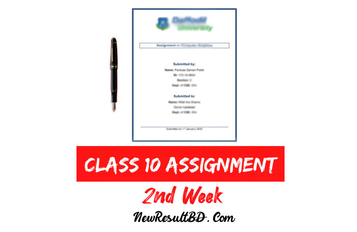 Class 10 2nd Week Assignment 2022 Answer