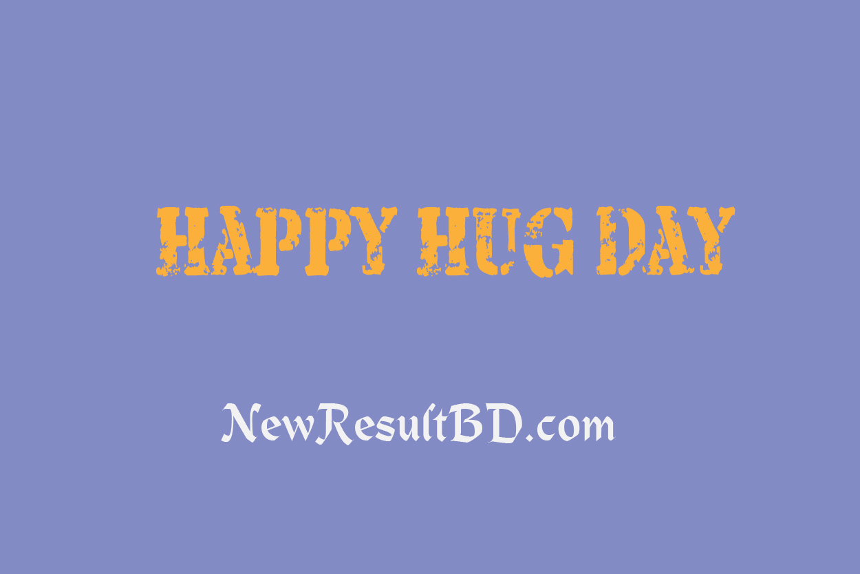 Hug Day 2023 Wishes SMS, Message, Status, Quotes, Poem