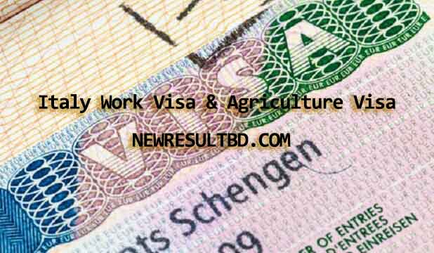 Italy Visa 2023 : Get Italy Work Visa & Agriculture Visa Application Form