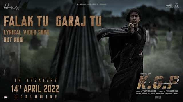 Falak Tu Garaj Tu Lyrics Hindi – KGF Chapter 2