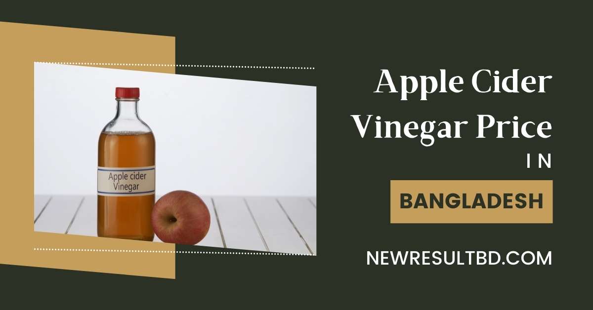 Apple Cider Vinegar Price in Bangladesh Apple Cider Vinegar Price in Bangladesh