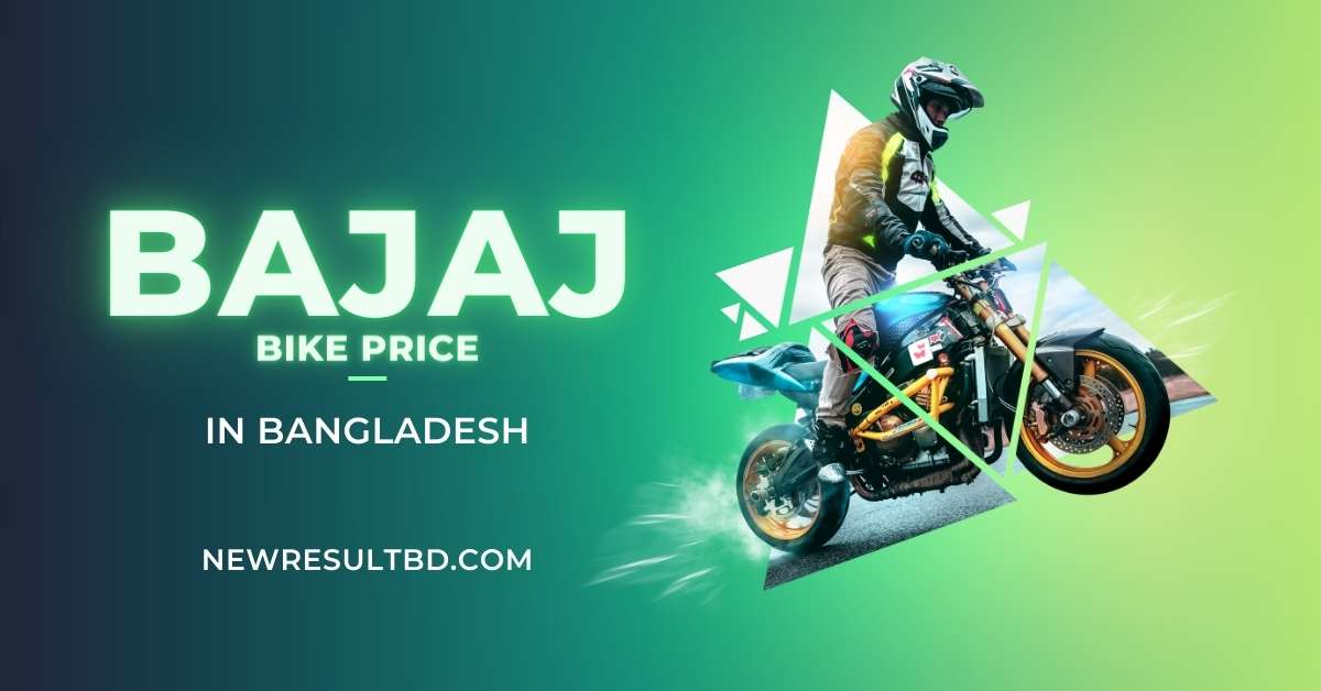 Bajaj Bike Price in Bangladesh Bajaj Bike Price in Bangladesh