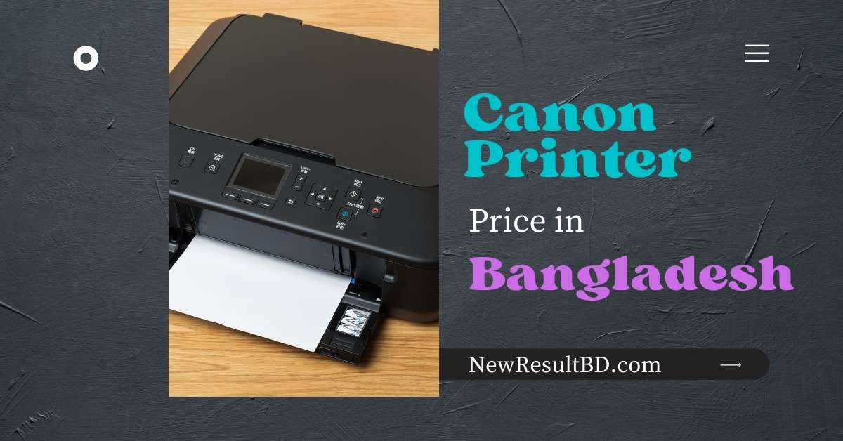 Canon Printer Price in Bangladesh Canon Printer Price in Bangladesh