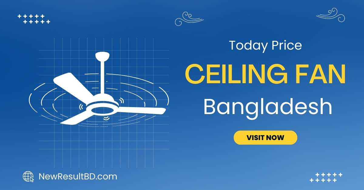 Ceiling Fan Price in Bangladesh Ceiling Fan Price in Bangladesh