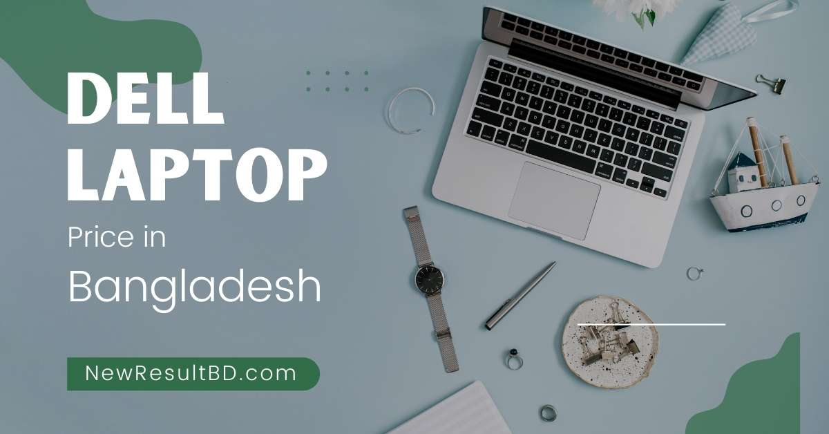 Dell Laptop Price in Bangladesh