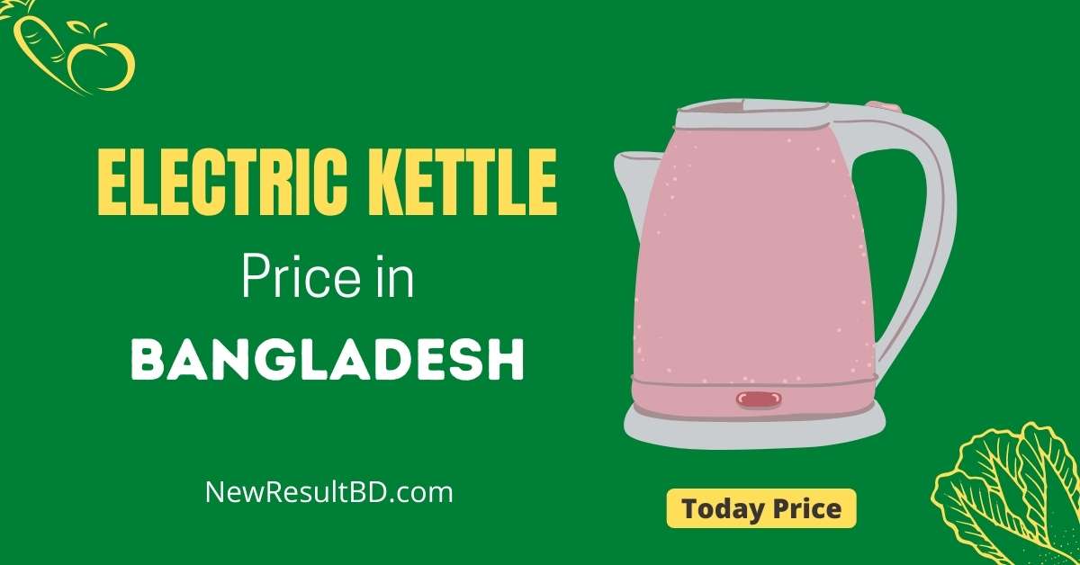 Electric Kettle Price in Bangladesh