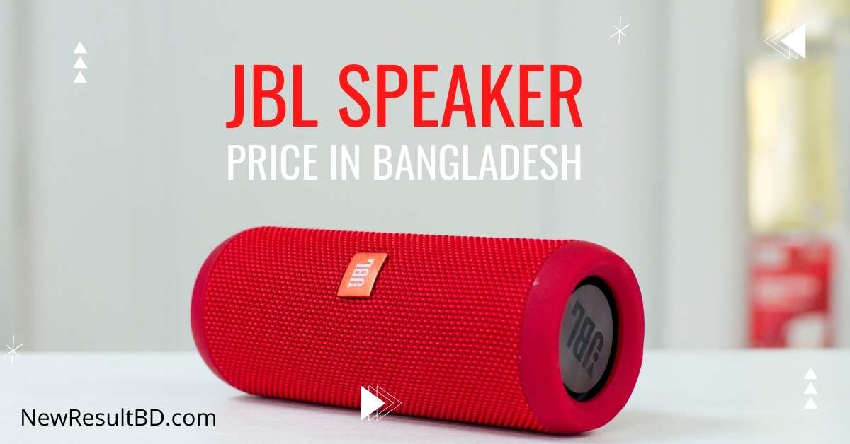 JBL Speaker Price in Bangladesh JBL Speaker Price in Bangladesh