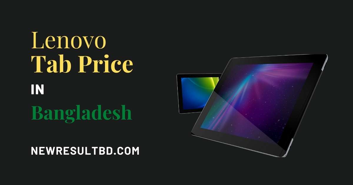 Lenovo Tab Price in Bangladesh Lenovo Tab Price in Bangladesh