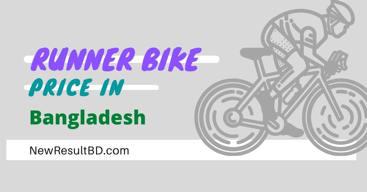 Runner Bike Price in Bangladesh