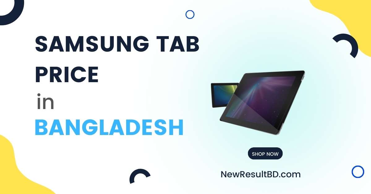 Samsung Tab Price in Bangladesh Samsung Tab Price in Bangladesh