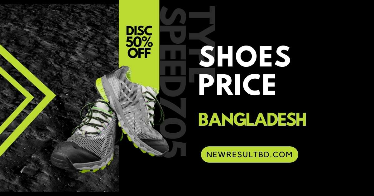 Shoes Price in Bangladesh