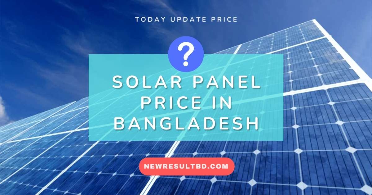 Solar Panel Price in Bangladesh