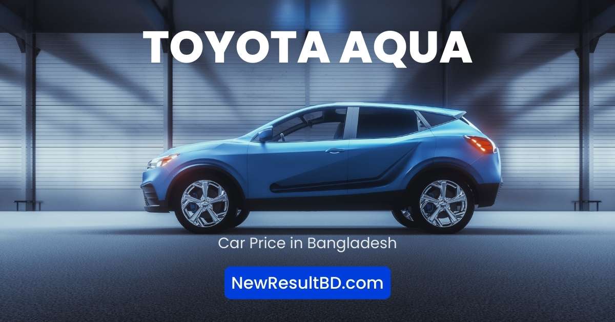 Toyota Aqua Price in Bangladesh Toyota Aqua Price in Bangladesh