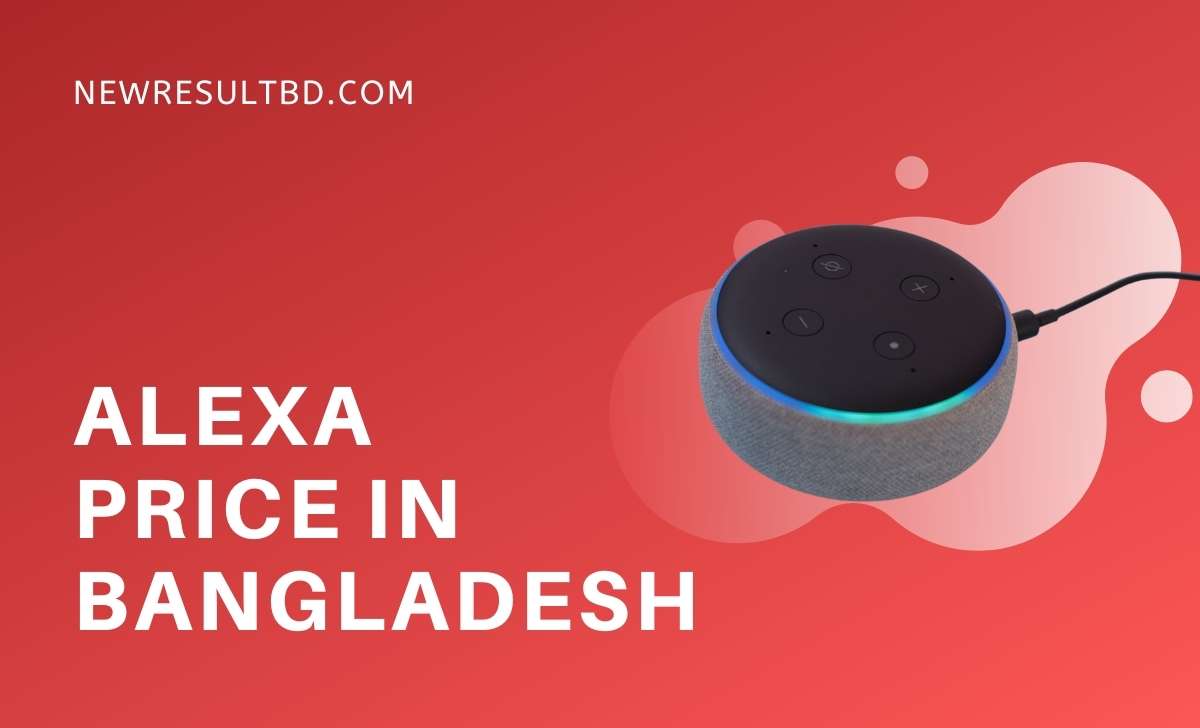 Amazon Alexa price in Bangladesh