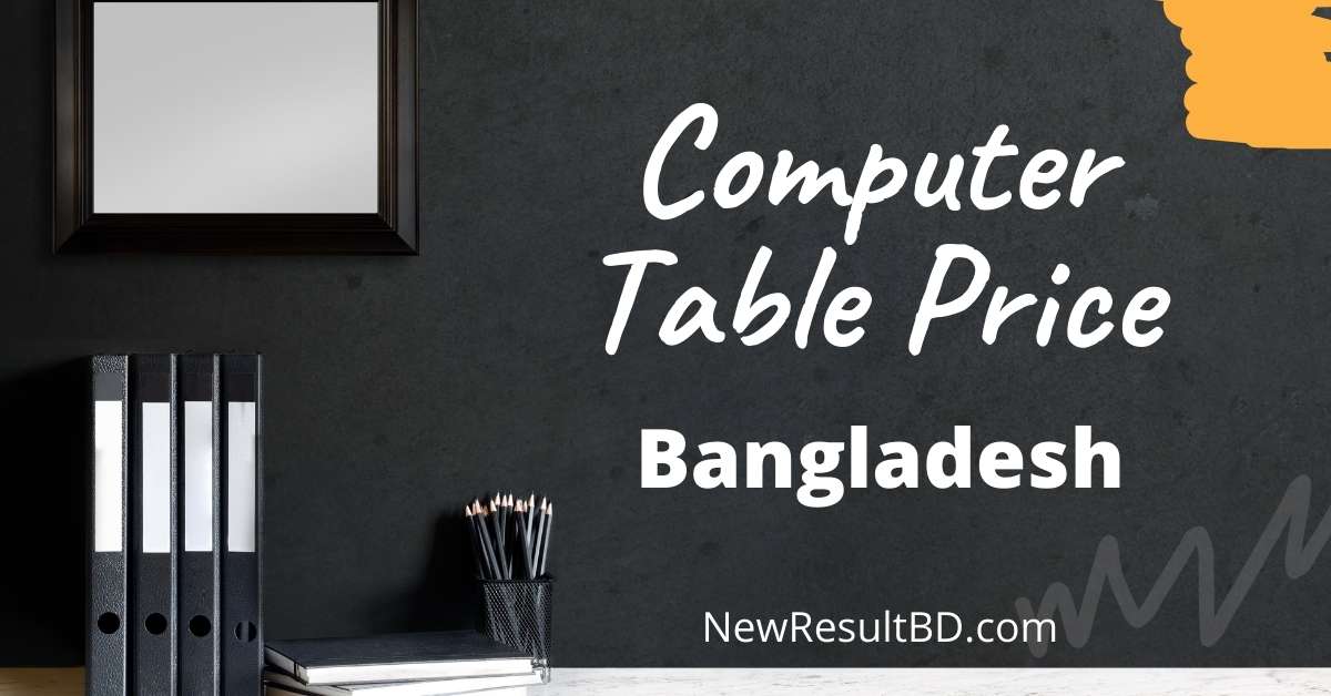 Computer Table Price in Bangladesh