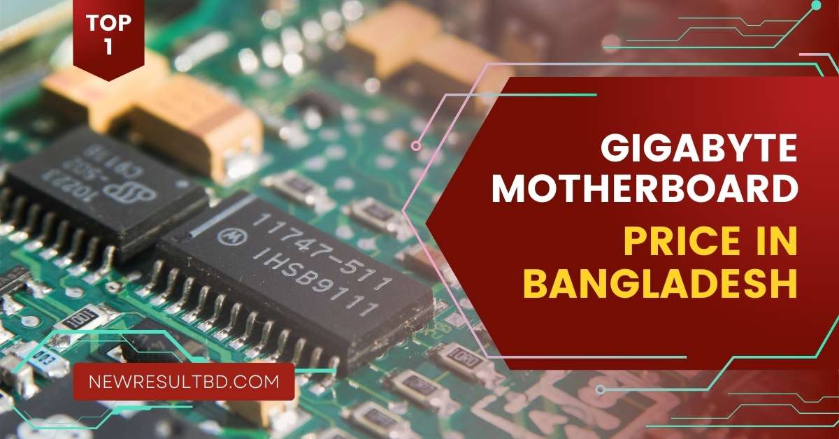 Gigabyte Motherboard Price in Bangladesh