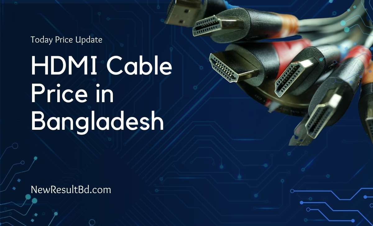 HDMI cable price in Bangladesh HDMI cable price in Bangladesh
