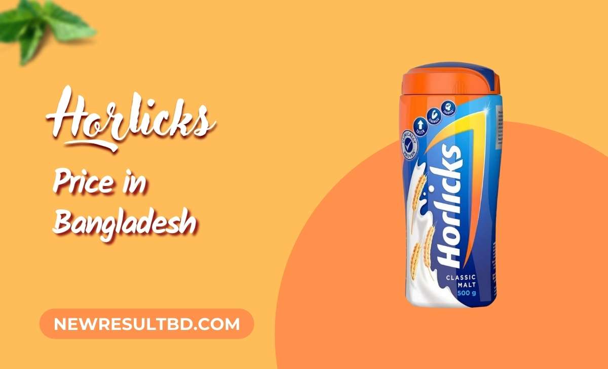 Horlicks price in Bangladesh Horlicks price in Bangladesh