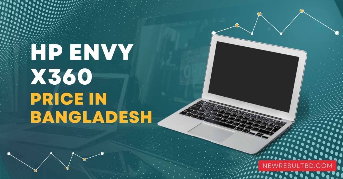 HP Envy x360 Price in Bangladesh