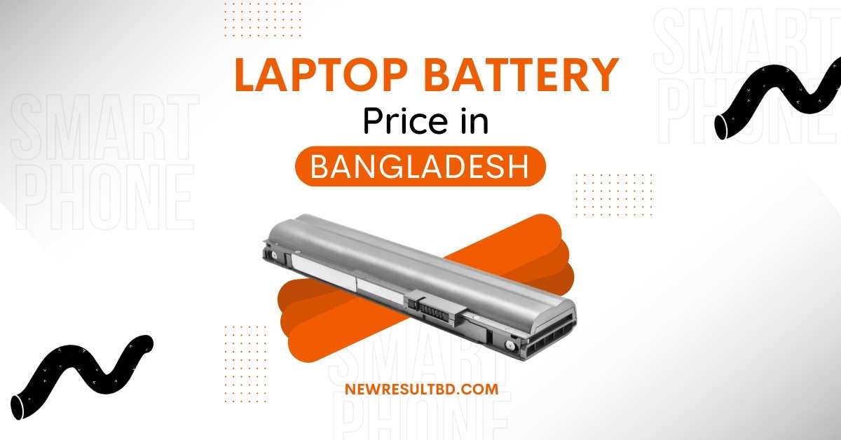 Laptop Battery Price in Bangladesh