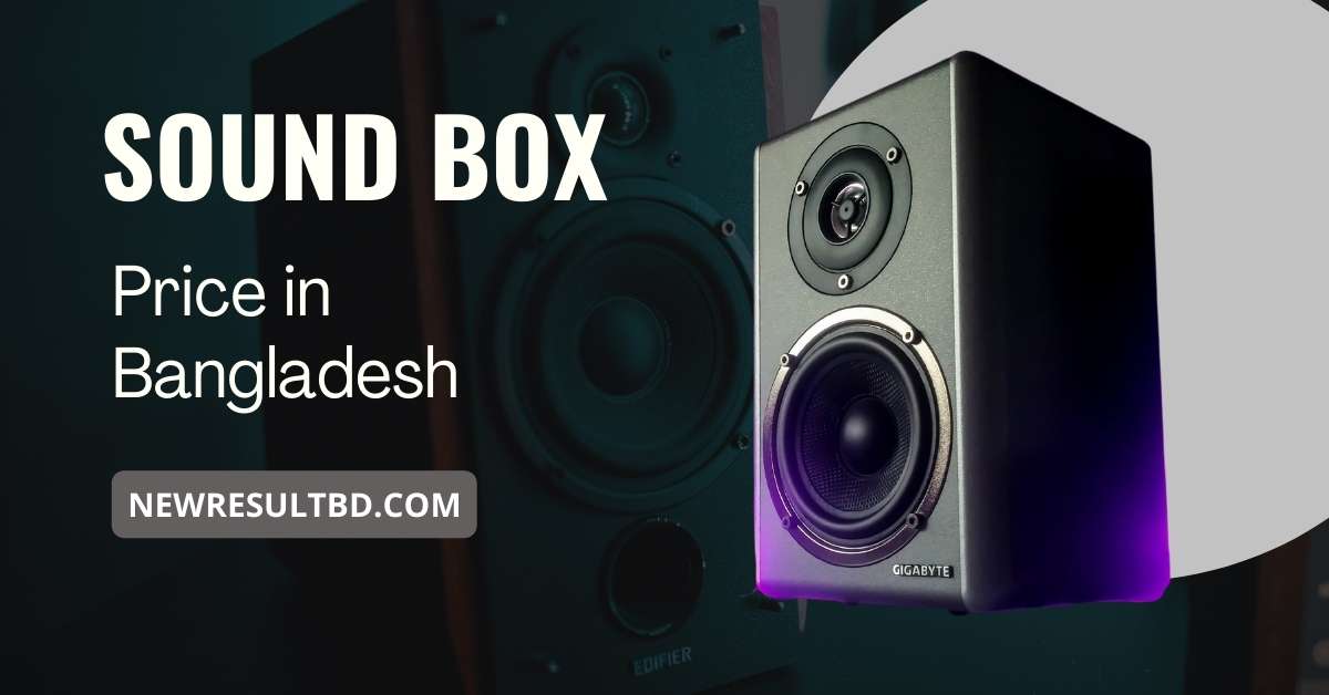 Sound Box Price in Bangladesh Sound Box Price in Bangladesh
