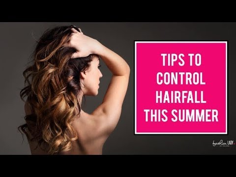 Summer Hair Fall: Fight It With A Personalized Ayurvedic Treatment