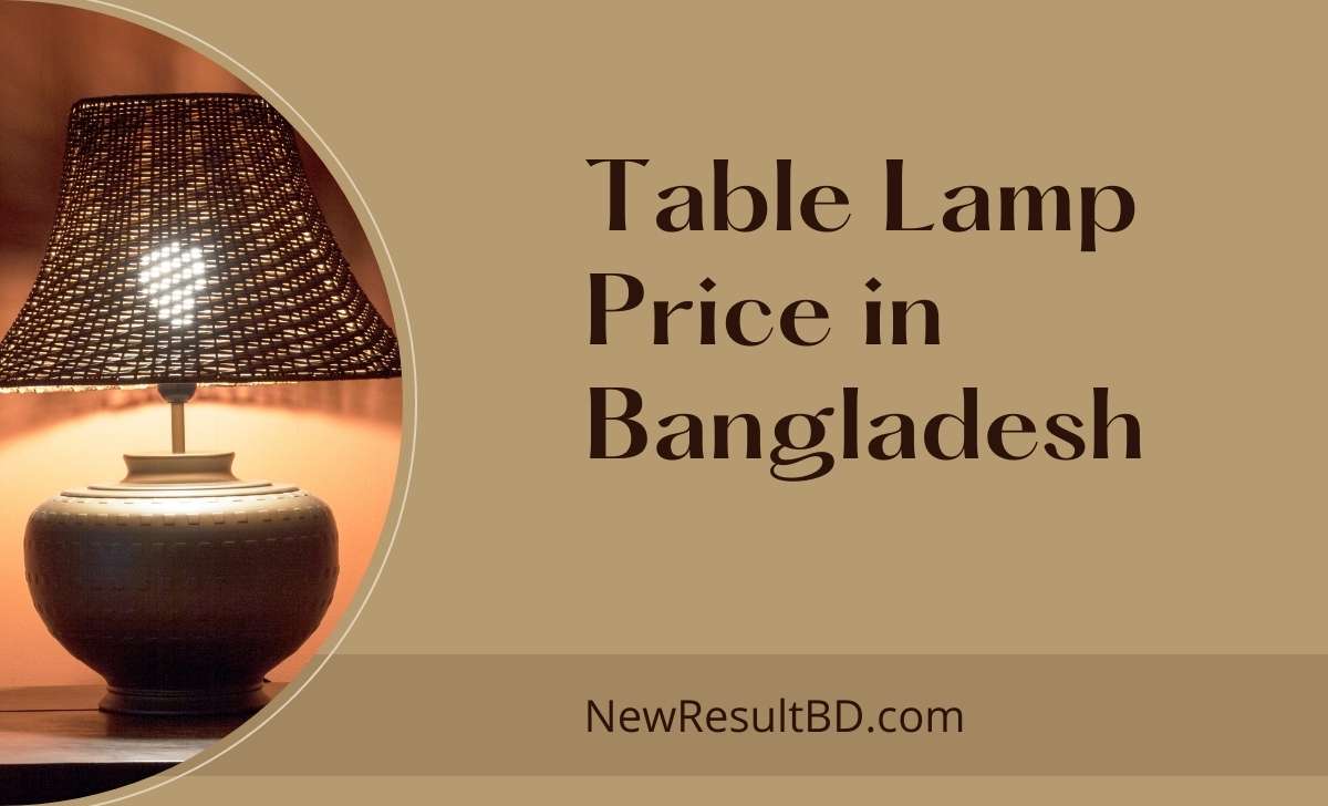 Table lamp price in Bangladesh Table lamp price in Bangladesh