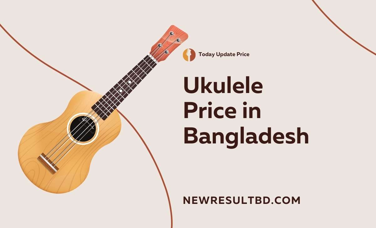 Ukulele price in Bangladesh Ukulele price in Bangladesh