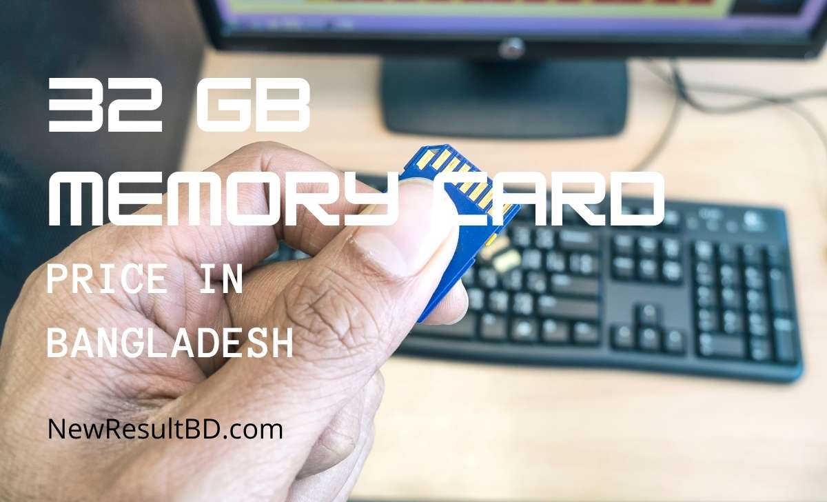 32 gb memory card price in Bangladesh
