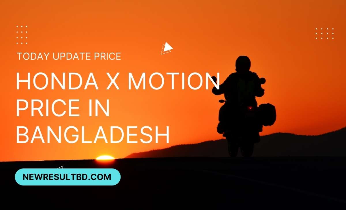 Honda x motion price in Bangladesh