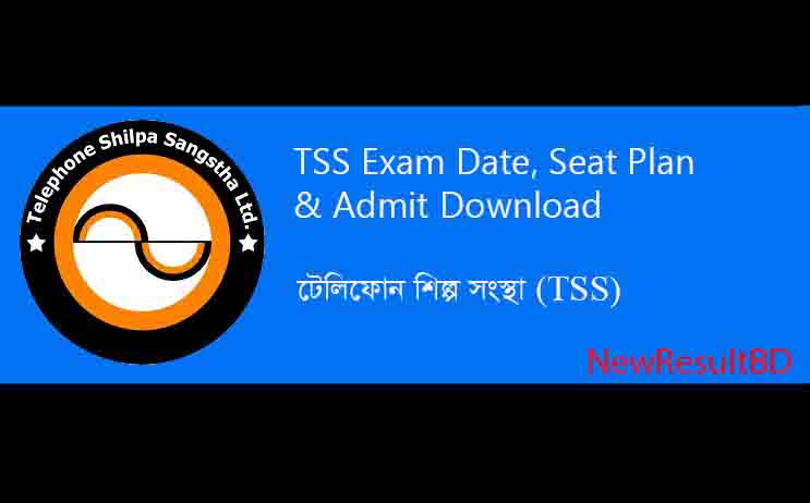 TSS Exam Date, Seat Plan & Admit Download – tss.teletalk.com.bd