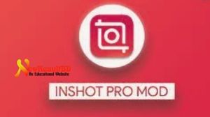 InShot Pro MOD APK 2023 Latest Version download InShot Pro MOD APK 2023 Latest Version download