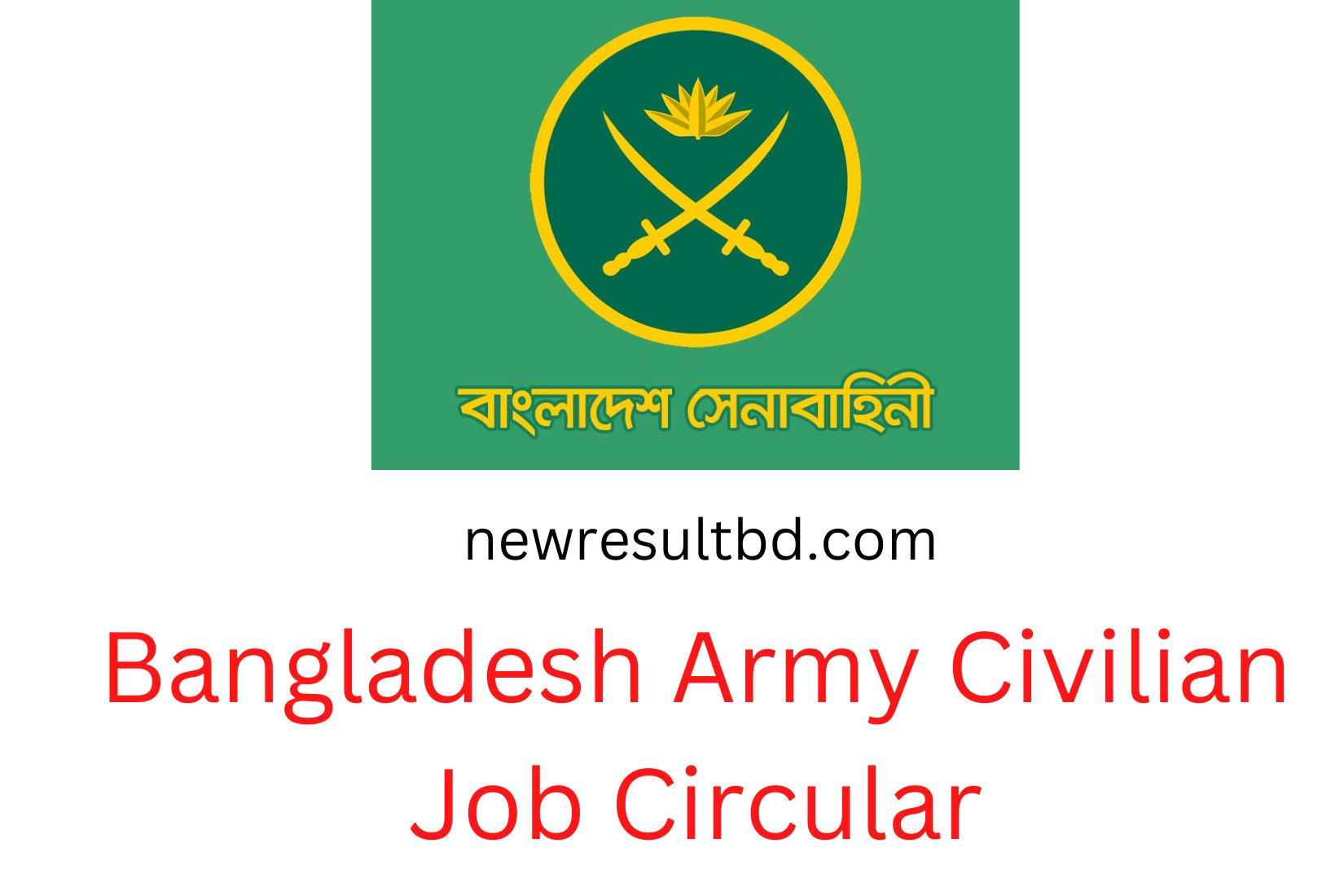 Bangladesh Army Civilian Job Circular 2022- Apply Now Bangladesh Army Civilian Job Circular 2022- Apply Now
