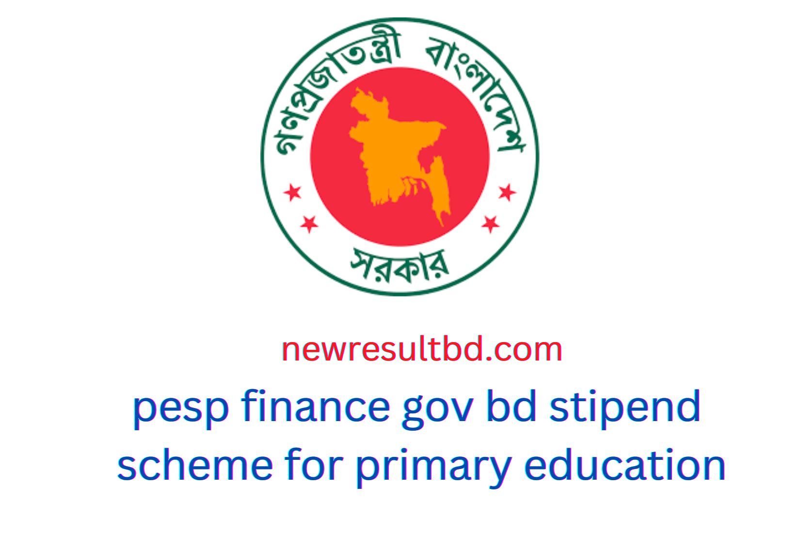 pesp finance gov bd প্রাথমিক শিক্ষার জন্য উপবৃত্তি প্রদান প্রকল্প pesp finance gov bd প্রাথমিক শিক্ষার জন্য উপবৃত্তি প্রদান প্রকল্প