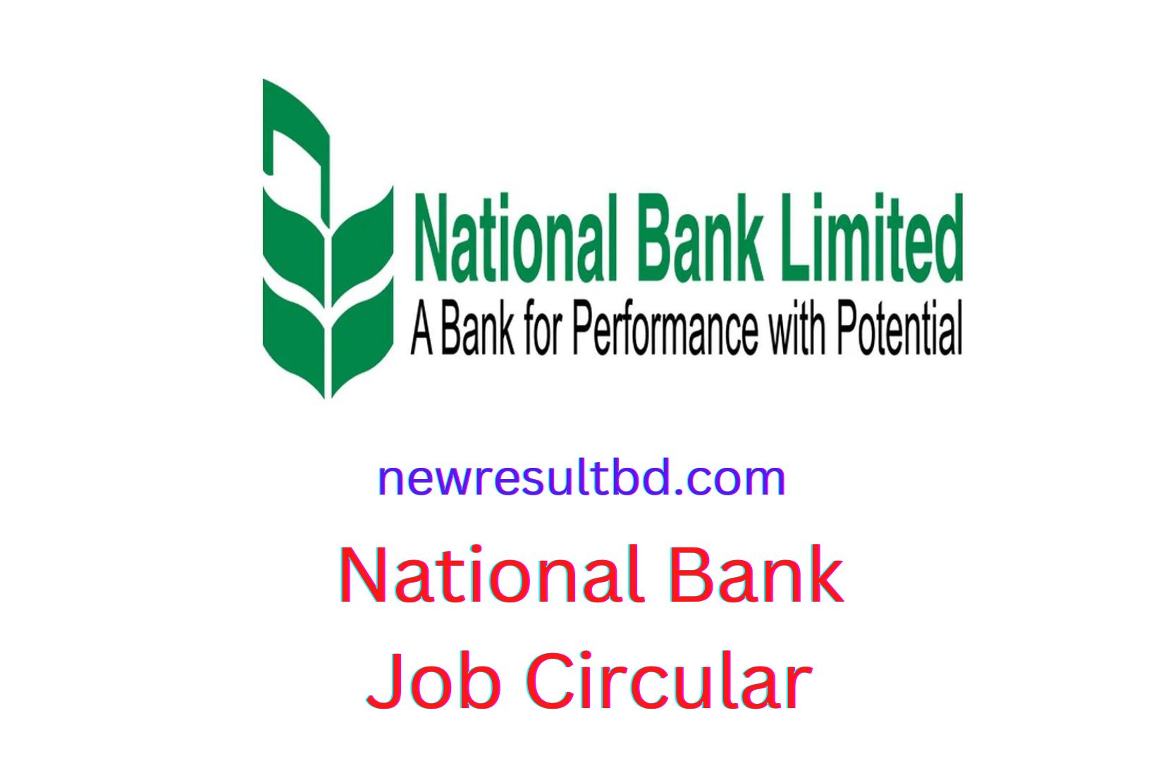 National Bank Junior Officer Job Circular 2022 NBL Job Circular National Bank Junior Officer Job Circular 2022 NBL Job Circular