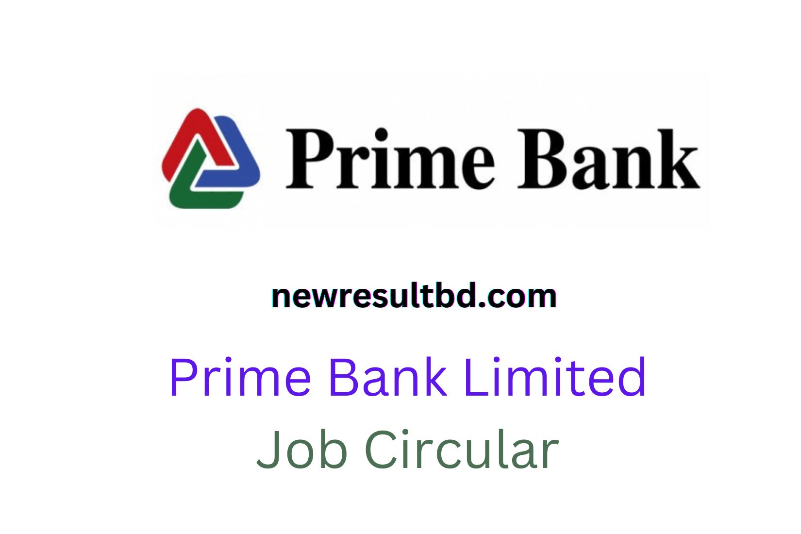 Prime Bank Limited Job Circular 2022 Apply now Prime Bank Limited Job Circular 2022 Apply now