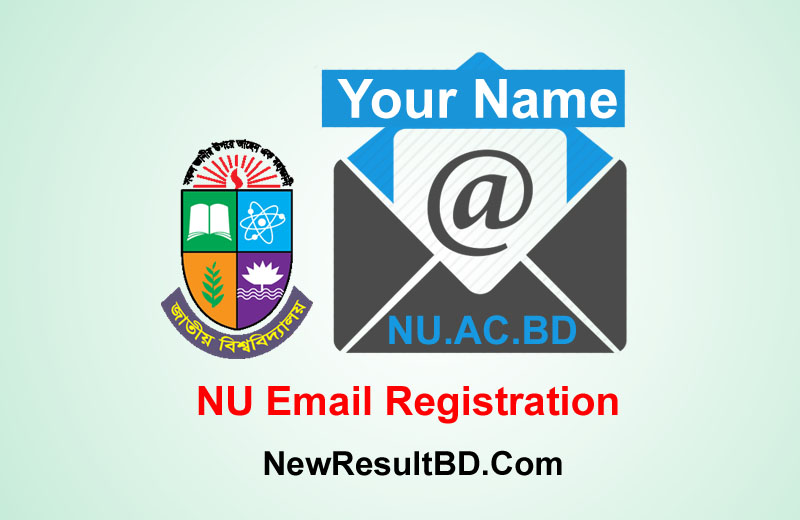 National University (NU) Student Email ID Registration Process – nu.ac.bd