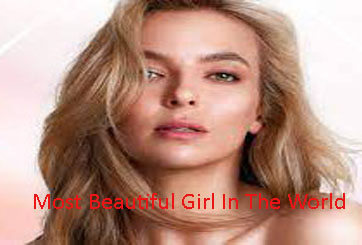 Most Beautiful Girl in the World – 2026 Update
