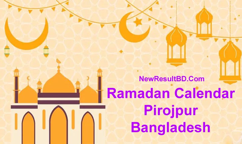 Ramadan Calendar 2026 For Pirojpur (পিরোজপুর) Sehri & Iftar Time Ramadan Calendar 2026 For Pirojpur (পিরোজপুর) Sehri & Iftar Time