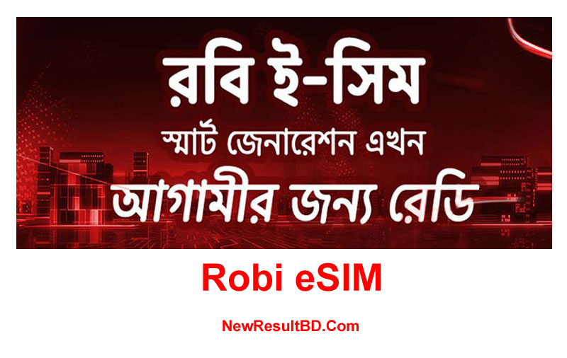 Robi eSIM Price, Activation Process, Supported Areas, Devices & Plans